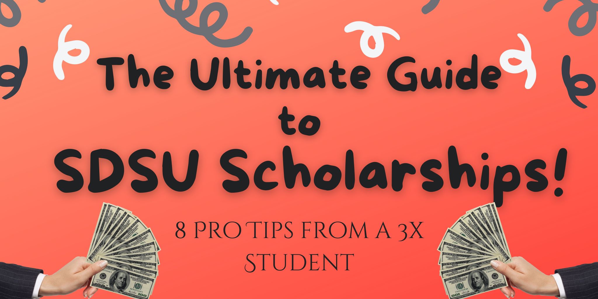 The Ultimate Guide to SDSU Scholarships Dreaming Upwards